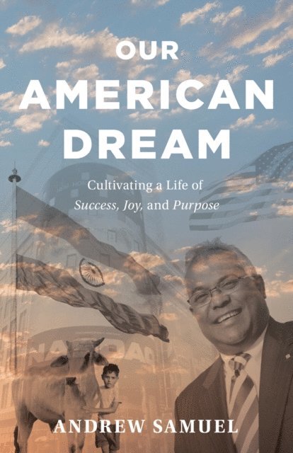 Andrew Samuel - Our American Dream, E-bok
