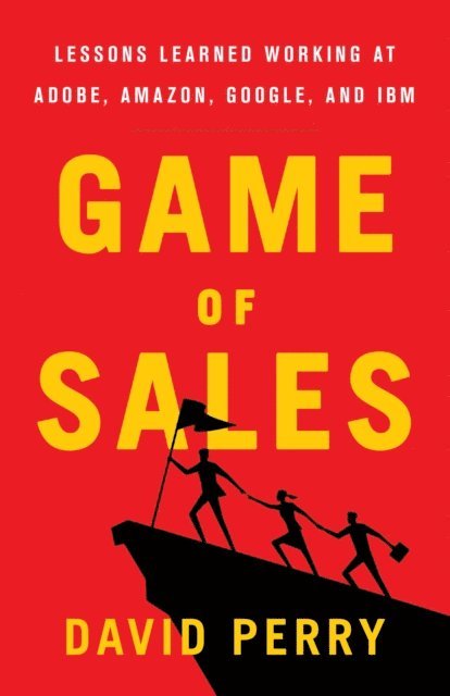 David Perry - Game of Sales, E-bok