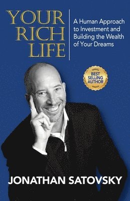 Jonathan Satovsky - Your Rich Life, Häftad