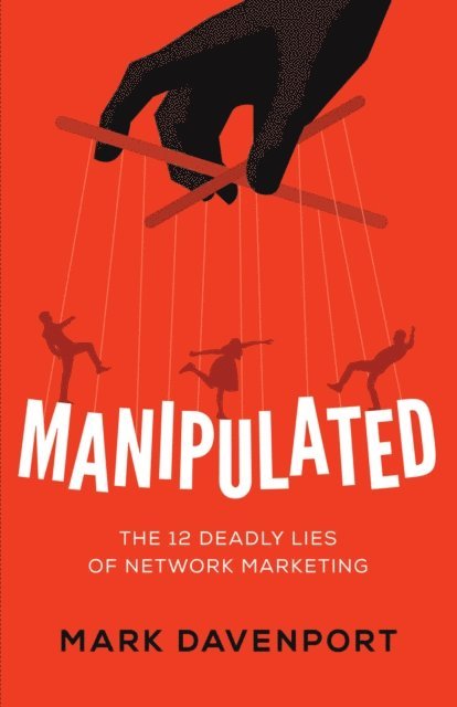 Mark Davenport - Manipulated, E-bok