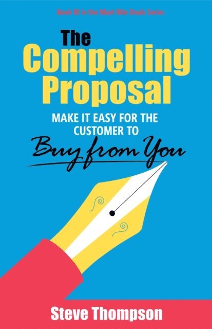 Steve Thompson - Compelling Proposal, E-bok