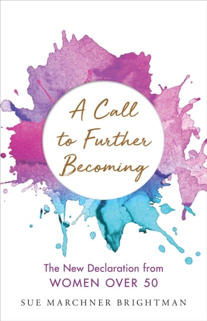 Sue Brightman - Call to Further Becoming, E-bok. Tillgänglighet: Lägg i varukorg