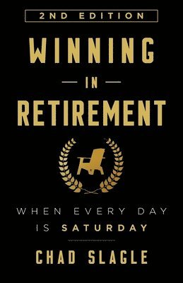 Winning in Retirement
