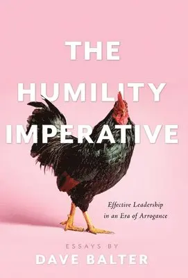 Dave Balter - Humility Imperative, Inbunden. Tillgänglighet: Lägg i varukorg