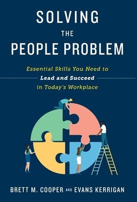 Brett M Cooper, Evans Kerrigan - Solving the People Problem, Inbunden