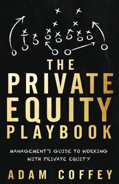 Adam Coffey - Private Equity Playbook, E-bok