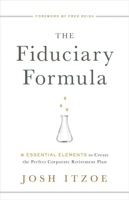 Josh Itzoe - Fiduciary Formula, E-bok. Tillgänglighet: Lägg i varukorg