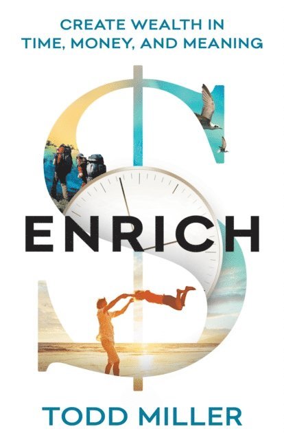Todd Miller - ENRICH, E-bok