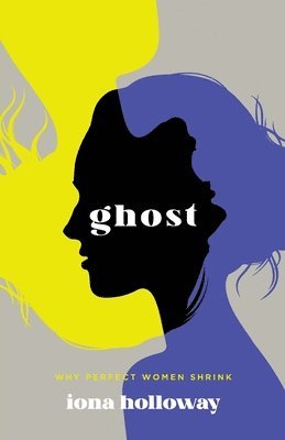 Iona Holloway - Ghost, Häftad