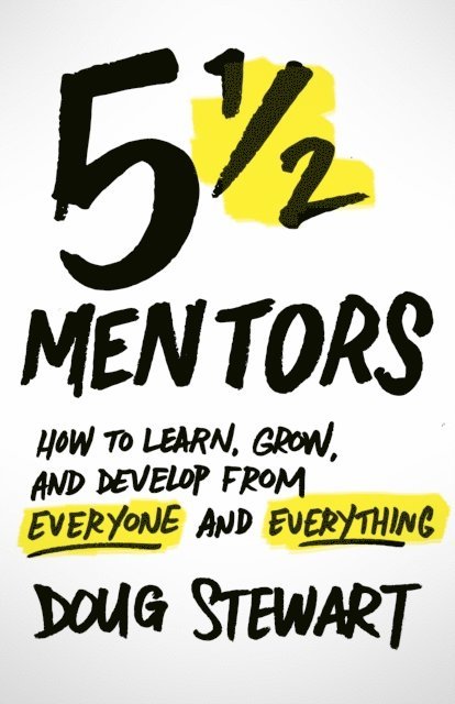 Doug Stewart - 5 1/2 Mentors, E-bok