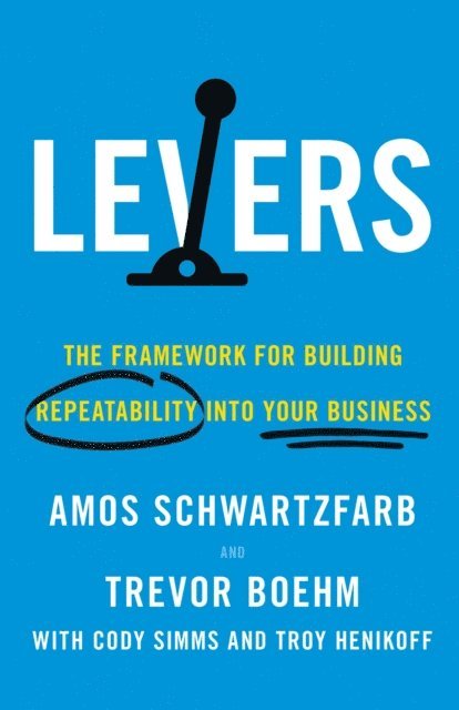 Trevor Boehm, Amos Schwartzfarb - Levers, E-bok