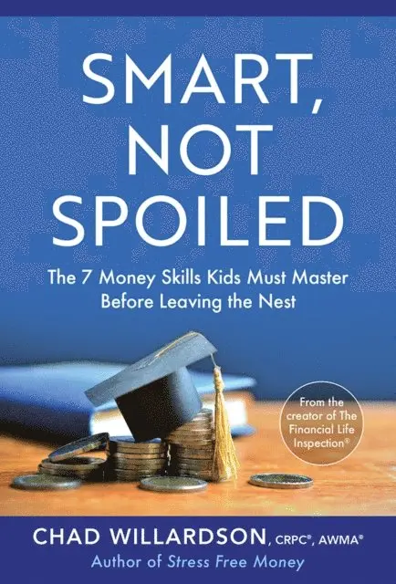 Chad Willardson - Smart, Not Spoiled, E-bok. Tillgänglighet: Lägg i varukorg