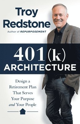 401(k) Architecture