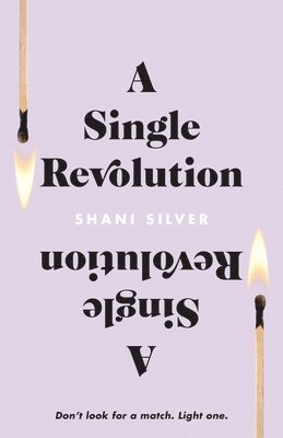 Shani Silver - Single Revolution, Häftad