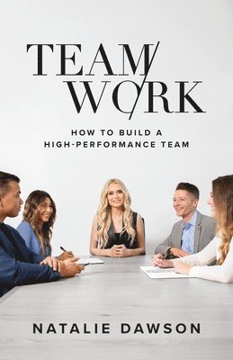 TeamWork by Natalie Dawson