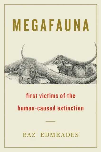 Baz Edmeades - Megafauna, E-bok. Tillgänglighet: Lägg i varukorg