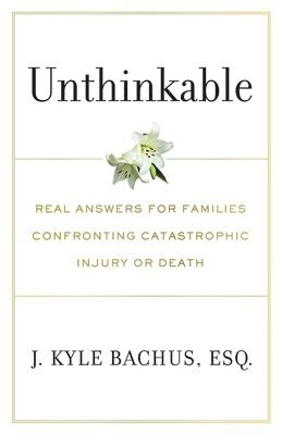 J Kyle Bachus - Unthinkable, Häftad. Tillgänglighet: Lägg i varukorg