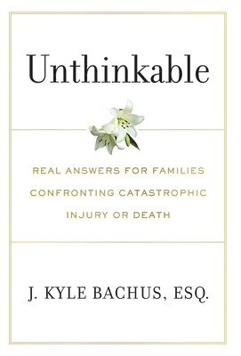 J Kyle Bachus - Unthinkable, Inbunden. Tillgänglighet: Lägg i varukorg