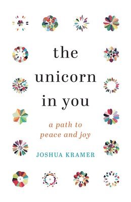 Joshua Kramer - Unicorn in You, Häftad