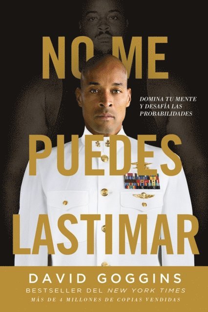David Goggins - No me puedes lastimar, E-bok
