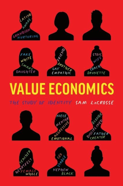 Sam LaCrosse - Value Economics, E-bok