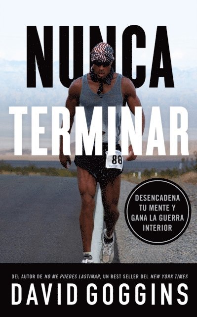 David Goggins - Nunca terminar, E-bok