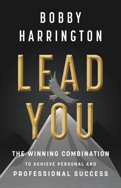 Bobby Harrington - Lead You, E-bok