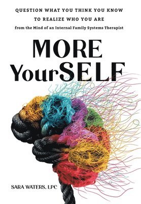 Sara Waters - More YourSELF, Inbunden. Tillgänglighet: Lägg i varukorg