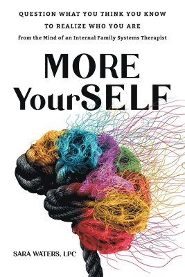 Sara Waters - More YourSELF, Häftad. Tillgänglighet: Lägg i varukorg