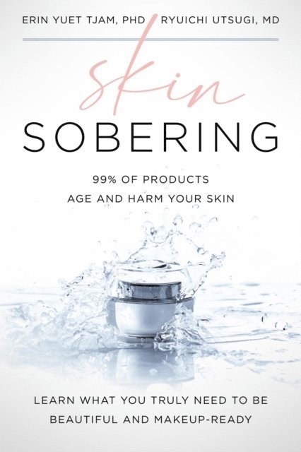 Ryuichi Utsugi, Erin Yuet Tjam - Skin Sobering, E-bok
