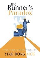 Mok Ying Rong - Runner's Paradox, Inbunden. Tillgänglighet: Lägg i varukorg