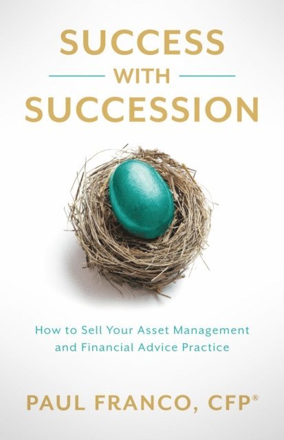Paul Franco - Success with Succession, E-bok