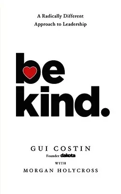 Be Kind