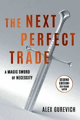 Alex Gurevich - Next Perfect Trade, Häftad