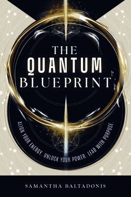 Samantha Baltadonis - Quantum Blueprint, Häftad