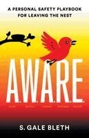 A.W.A.R.E.