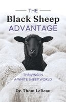 Thom LeBeau - Black Sheep Advantage, Häftad. Tillgänglighet: Lägg i varukorg