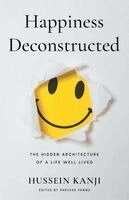 Hussein Kanji, Parveer Pannu - Happiness Deconstructed, Häftad