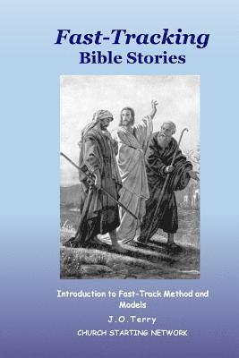 J. O. Terry - Fast-Tracking Bible Stories: Introduction to Method and Models, Häftad. Tillgänglighet: Lägg i varukorg