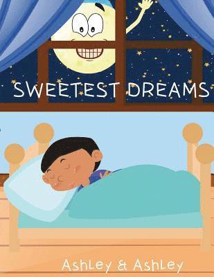 Ashley Nicole - Sweetest Dreams, Häftad. Tillgänglighet: Lägg i varukorg