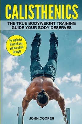 John Cooper - Calisthenics, Häftad
