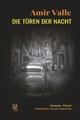 Amir Valle - Die Türen der Nacht, Häftad. Tillgänglighet: Lägg i varukorg