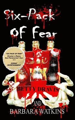 Barbara Watkins, Betty Dravis - Six-Pack of Fear, Häftad. Tillgänglighet: Lägg i varukorg