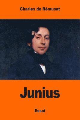 Charles de Rémusat - Junius, Häftad. Tillgänglighet: Lägg i varukorg
