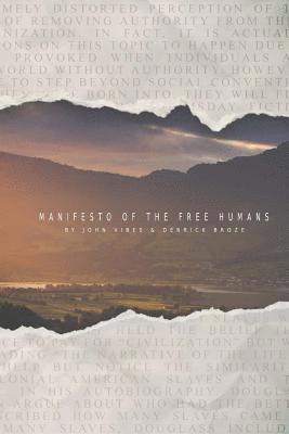 Derrick Broze, John Vibes - Manifesto of the Free Humans, Häftad. Tillgänglighet: Lägg i varukorg