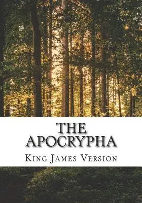 King James Version - The Apocrypha: King James Version, Häftad. Tillgänglighet: Lägg i varukorg