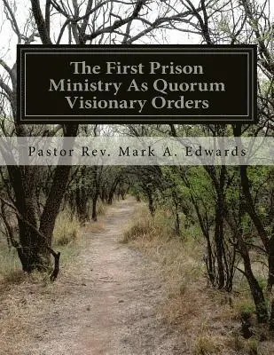 Mark a. Edwards - Manifest Of A Prison Ministry As Quorum Visionary Orders: YCADETS/YCADETS 365 Unlocking True Spirituality As Revelations, Häftad. Tillgänglighet: Lägg i varukorg