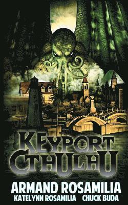 Katelynn Rosamilia, Chuck Buda - Keyport Cthulhu, Häftad. Tillgänglighet: Lägg i varukorg