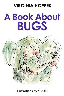 Sr. Driver, Victor - A Book About Bugs, Häftad. Tillgänglighet: Lägg i varukorg