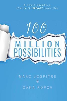 Dana Popov, Marc Jospitre - 100 Million Possibilities, Häftad. Tillgänglighet: Lägg i varukorg